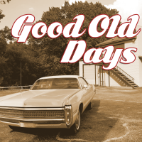 Good Old Days - Full Cover cover